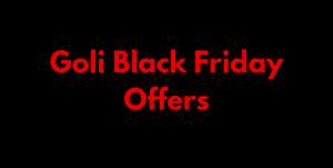 Goli Black Friday Deals