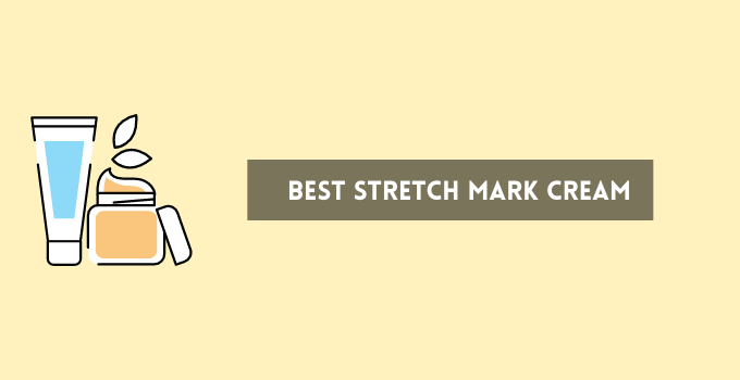 5 Best Stretch Mark Cream for Pregnancy, Weightlifting
