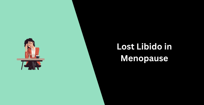 Menopause Lost Libido