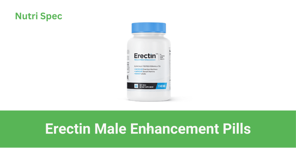 Erectin Male Enhancement Pills