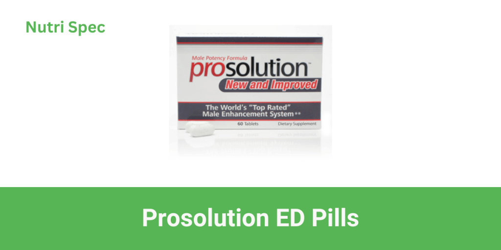 Prosolution ED Supplements