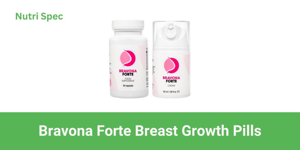 Bravona Forte Boob Growing Pills