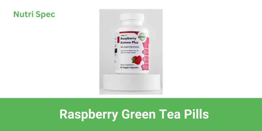 Raspberry Green Tea Pills