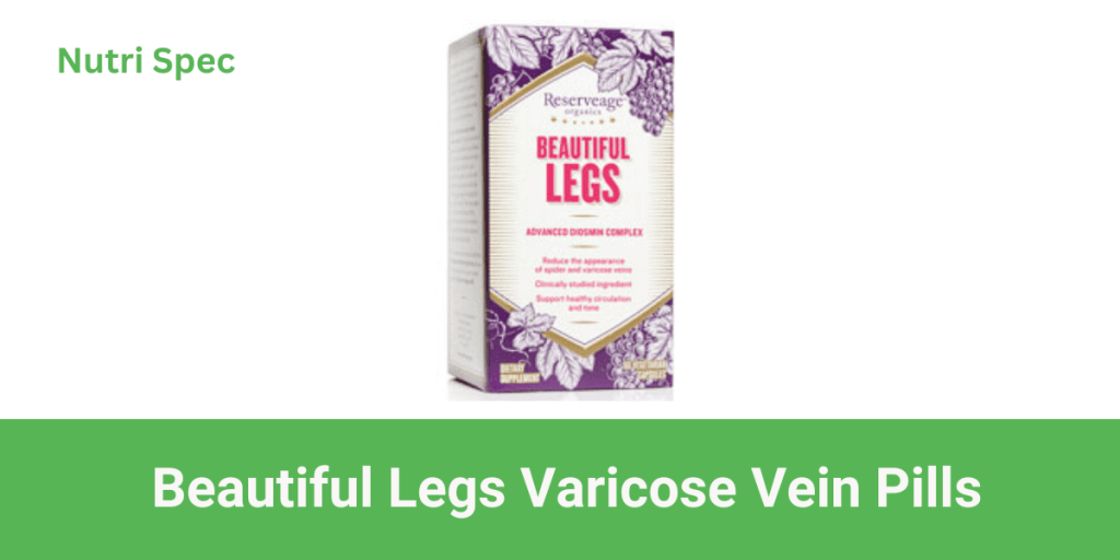 Beautiful Legs Varicose Veins Pills