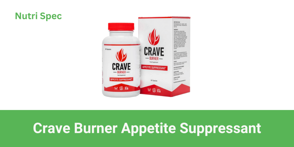 Crave Burner Appetite Suppressant Pills