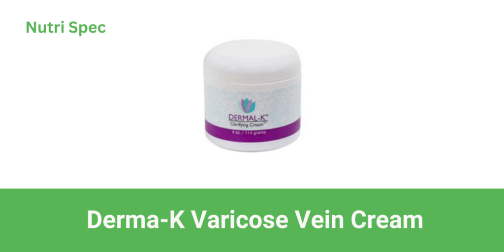 Dermal k Varicose Vein Cream and Oil