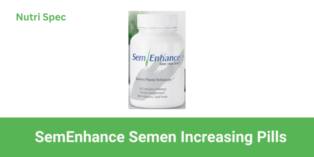 Semenhance Pills